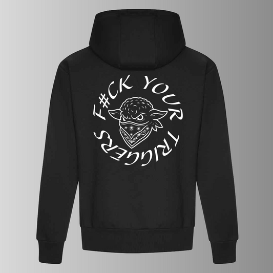 F#CK YOUR TRIGGERS BLACK SHEEP HOODIE